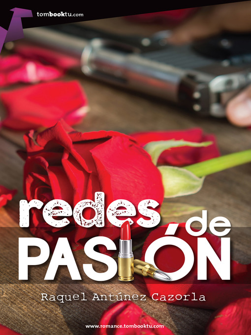Title details for Redes de pasión by Raquel Antúnez - Available